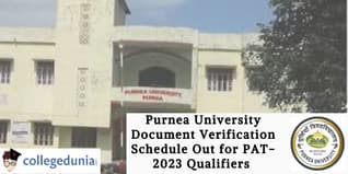 Purnea University Document Verification Schedule Out for PAT-2023 Qualifiers; Check Dates Here